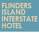 Flinders Island Interstate Hotel - Accommodation Broome