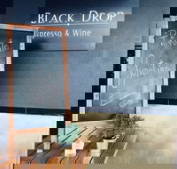 Black Drop Espresso  Wine - Accommodation Broome